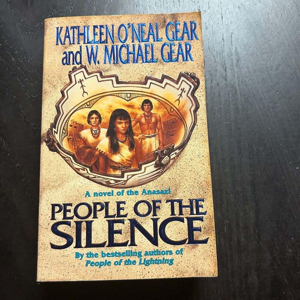 North America's Forgotten Past Ser.: People of the Silence W. Michael Gear Oneal